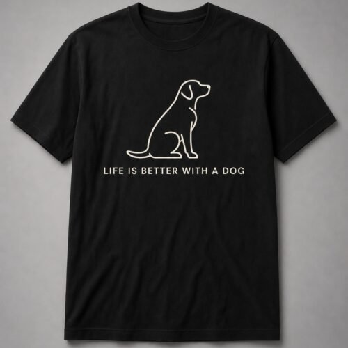 Life Is Better With A Dog Unisex T-Shirt - Black