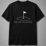 Par For The Course Golf Flag Unisex T-Shirt - Black